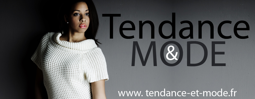 Tendance et mode